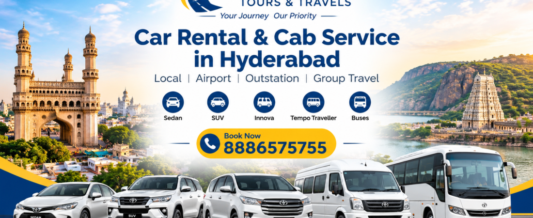 Car Rental Hyderabad: A Complete Guide to Local, Airport & Outstation Travel